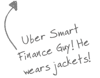 Uber Smart Finance Guy!